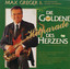 Die goldene Hitparade des Herzens (Meine Welt ist die Musik) Albumcover