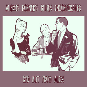 Red Hot From Alex album