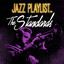 Jazz Playlist - The Standards cover