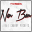 Yve Presents Nan Bam (feat. Chubby Pockets) Albumcover