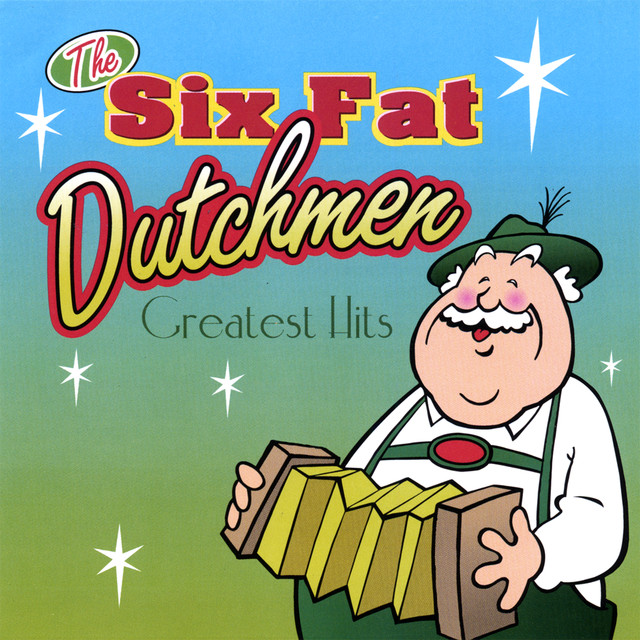 Six Fat Dutchmen Photo