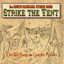 Strike the Tent (Civil War Songs & Campfire Melodies) cover