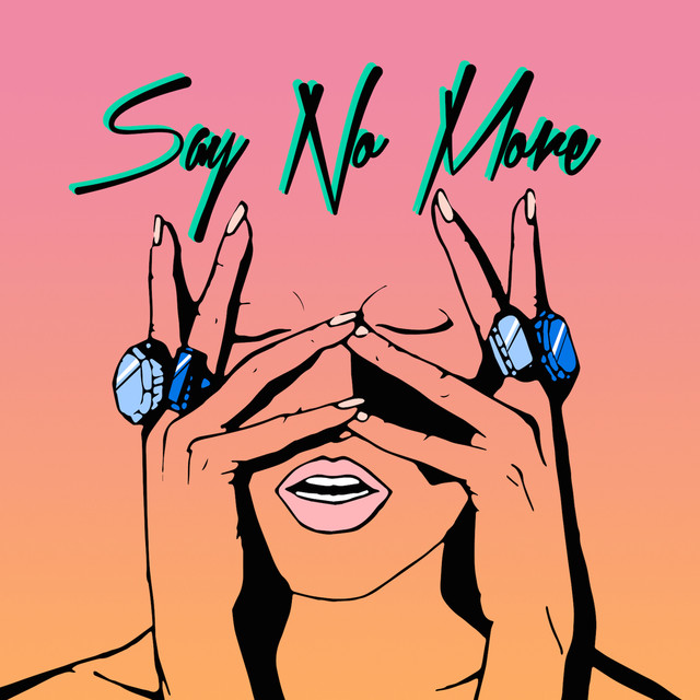 Say No More cover