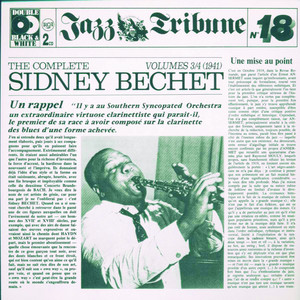 The Complete Sidney Bechet Vol. 3/4 (1941) - Jazz Tribune No. 18 album