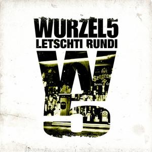 Letschti Rundi cover