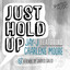 Just Hold Up cover