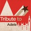Tribute to Adele Albumcover