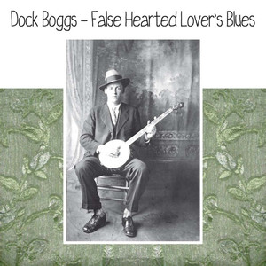 False Hearted Lover's Blues album