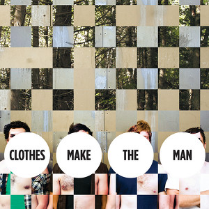 Clothes Make the Man