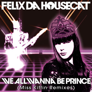We All Wanna Be Prince cover