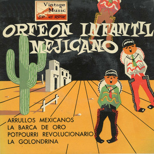 Orfe&oacute;n Infantil M&eacute;xicano