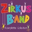 Zircus Band Komplette Colection Albumcover