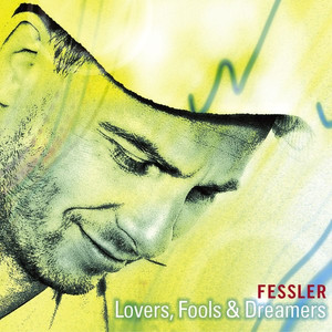Lovers, Fools & Dreamers cover