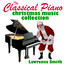 The Classical Piano Christmas Music Collection Albumcover