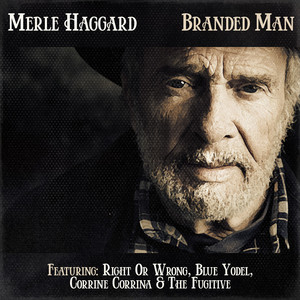 Merle Haggard - Branded Man album