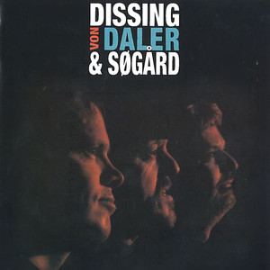 Dissing, Von Daler & Søgård album