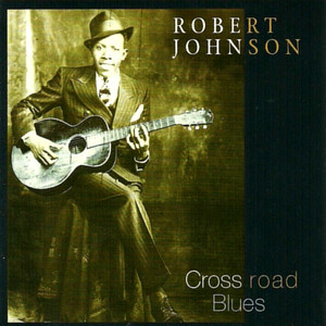 Cross Road Blues album