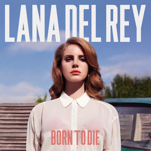 Born To Die (Bonus Track Version) album
