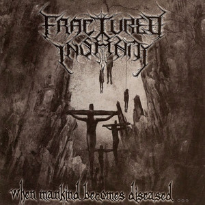 When Mankind Becomes Diseased... cover