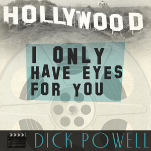 I Only Have Eyes for You cover