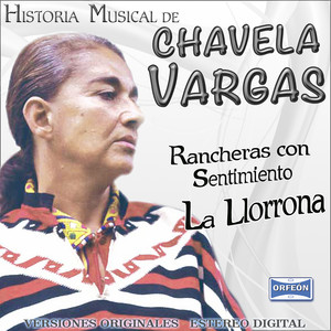 Chavela Vargas La Llorona album