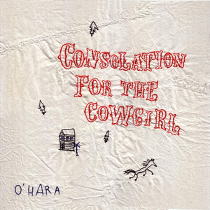 Consolation for the Cowgirl Albumcover
