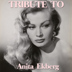 Tribute to Anita Ekberg album