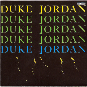 Duke Jordan Trio & Quintet album