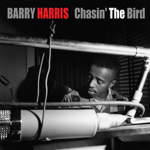 Barry Harris: Chasin' the Bird album