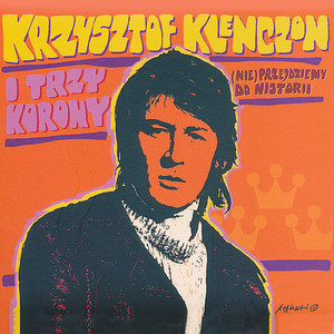 Krzysztof Klenczon i Trzy Korony