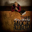 The Mock Album Albumcover