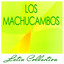 Latin Collection - Los Machucambos cover