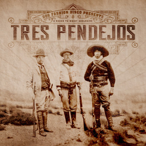 Tres Pendejos cover