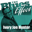 The Blues Effect - Ivory Joe Hunter cover