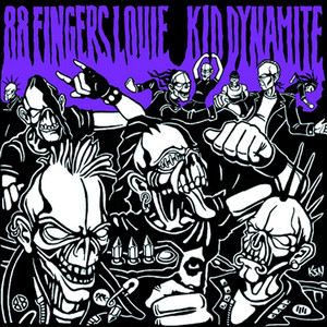 88 Fingers Louie / Kid Dynamite album
