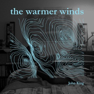 The Warmer Winds Albumcover