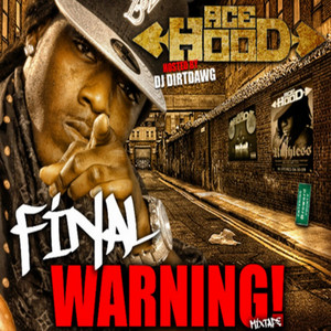 The Final Warning (Mixtape) album