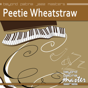 Beyond Patina Jazz Masters: Peetie Wheatstraw album