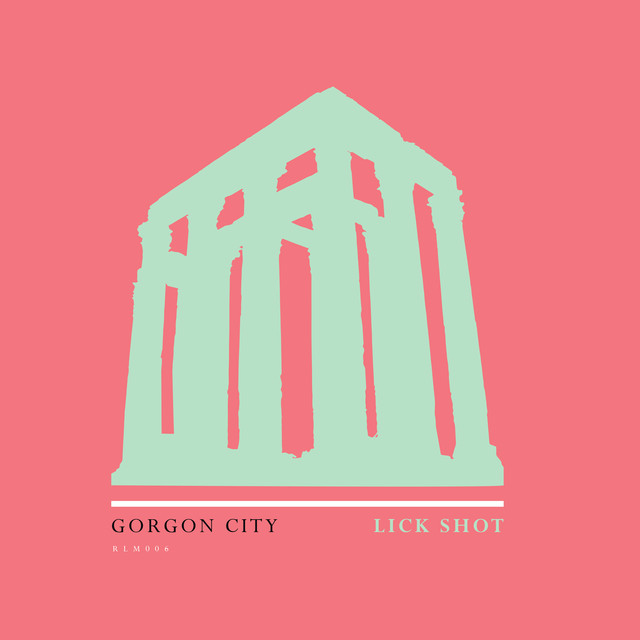Lick shot - Gorgon City