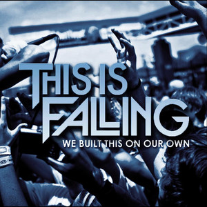 This Is Falling Photo