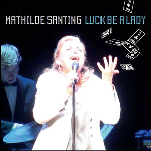 Luck Be A Lady cover