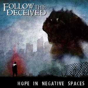 Follow The Deceived