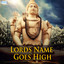 Lords Name Goes High Albumcover