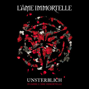 Unsterblich - 20 Jahre L'Âme Immortelle album