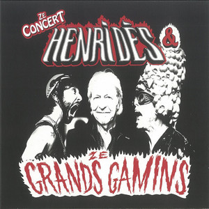 Henri Dès & Ze Grands Gamins (Live) cover