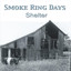 Smoke Ring Days