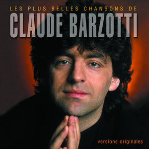 Les plus belles chansons de Claude Barzotti album