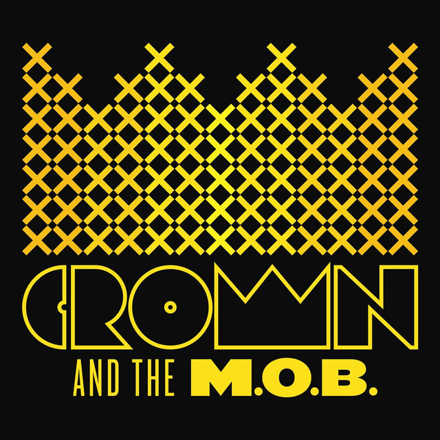 Crown and the M.O.B Photo