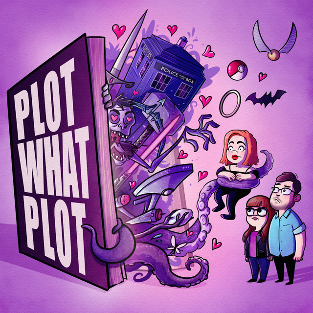 Plot What Plot | Podcast on Spotify