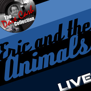 Eric and the Animals Live - [The Dave Cash Collection] album